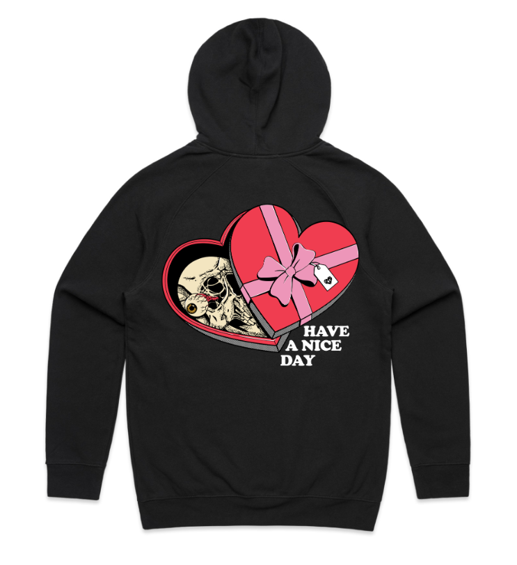 Have A Nice Day Hoodie