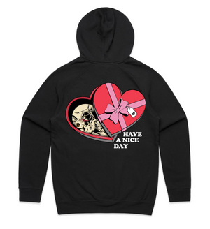 Have A Nice Day Hoodie