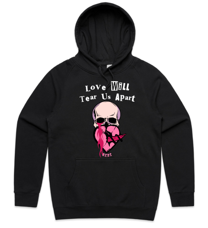 Love Will Tear Us Apart Hoodie