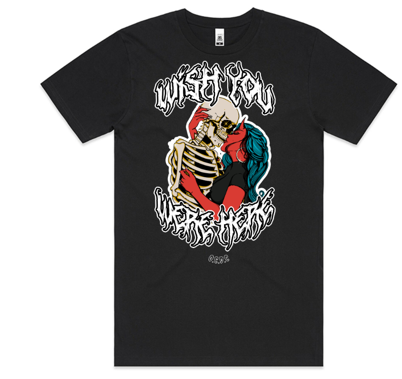 Wish You Were Here Tee
